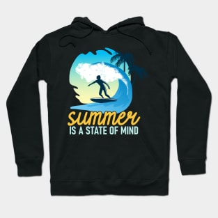 Summer is a state of mind Hoodie